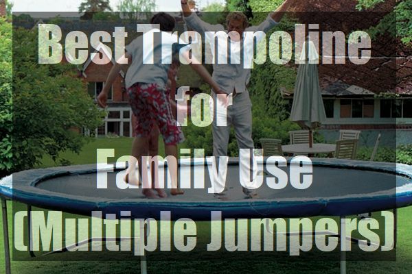 Best-Trampoline-for-Family-Use-Multiple-Jumpers-pin