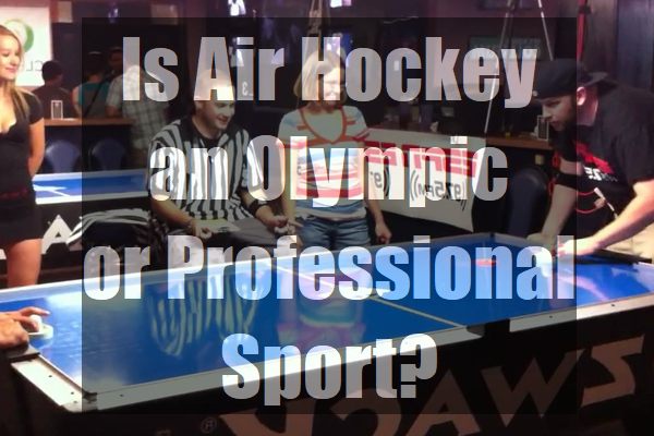 Is-Air-Hockey-an-Olympic-or-Professional-Sport-pin